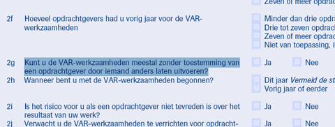 2g Kunt u de VAR-werkzaamheden meestal zonder toestemming van een opdrachtgever door iemand anders laten uitvoeren?